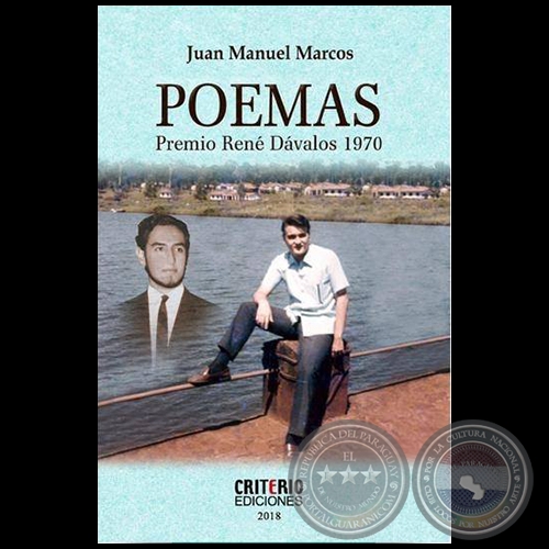 POEMAS - Premio Ren Dvalos 1970 - Autor: JUAN MANUEL MARCOS - Ao 2018